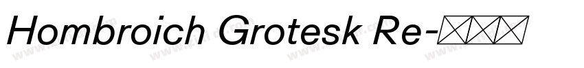 Hombroich Grotesk Re字体转换